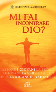 MI FAI INCONTRARE DIO?